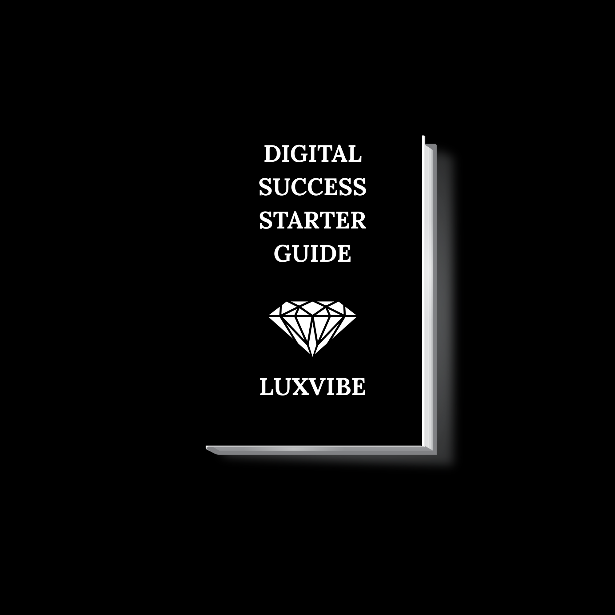 Digital Success Starter Guide